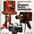 Histoire illustrée des appareils photographiques<br />Michel Auer<br />(BIB0006)