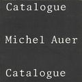 Catalogue Michel Auer (2)<br />(BIB0021)