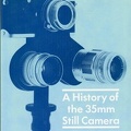 A History of the 35mm Still Camera<br />(BIB0111)