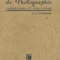 Leçons de photographie (1<sup>re</sup> éd.)A. H. Cuisinier<br />(BIB0112)