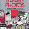 Le guide des accessoires et appareils photos<br />(BIB0120)