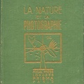 La nature et la photographie<br />(BIB0166)