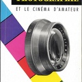 La photographie et le cinéma d'amateur<br />(BIB0194)