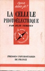 La cellule photoélectrique (2e éd.)(BIB0230)