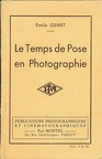 Le temps de pose en photographieÉmile Genet(BIB0306)