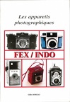 Les appareils photographiques Fex / IndoGilles Moreau(BIB0324)