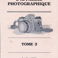 Cours de photo, Tome 3 : Anatomie de l'appareil photo<br />ISEC<br />(BIB0361)