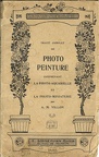 Traité complet de photo-peinture (photo-aquarelle, photo-miniature)A. M. Villon(BIB0405)