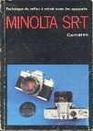 Minolta SR-T (Technique du réflex à miroir avec les appareils)(BIB0416)