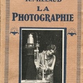 La photographie (3<sup>e</sup> éd.)<br />R. Millaud<br />(BIB0448)