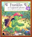Franklin et l'appareil photo - 2002P. Bourgeois, B. Clark(BIB0472)