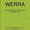 Werra, Die Geschichte der Kamera von Carl Zeiss Jena<br />Helmut Thiele<br />(BIB0521)