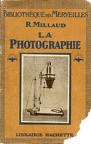 La photographie (1re éd.)R. Millaud(BIB0587)