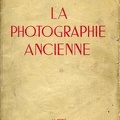 La photographie ancienne XXIII(BIB0588)