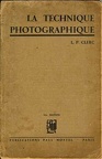 La technique photographique, Tome II (3e éd.)Clerc(BIB0591)