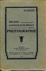 Recueil d'articles et de travaux sur la photographieCharles Duvivier(BIB0592)