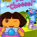 Dora, dis « Cheese » - 2006<br />(BIB0628)