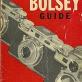 The Bolsey guide, a simple introduction to better pictures<br />Charles Abel, Kenneth S. Tydings<br />(BIB0648)