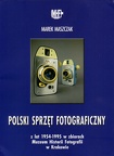 Polski sprzet fotograficzny (Matériel photographique polonais) 1954-1995(BIB0666)
