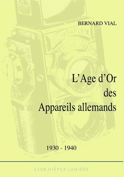 L'Age d'or des appareils allemandsBernard Vial(BIB0729)