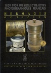 1839-1939, Un siècle d'objectifs français : Hermagis(BIB0734)