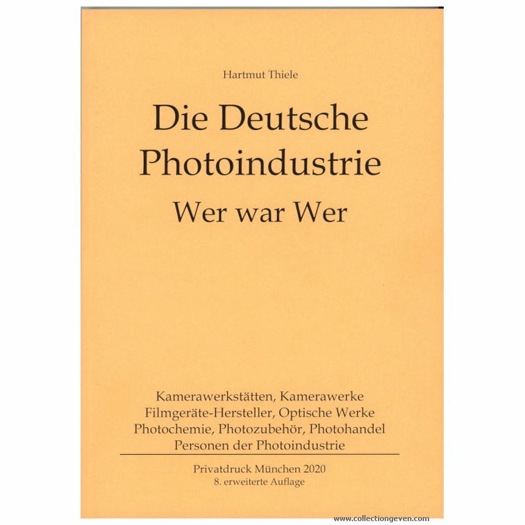 Die Deutsche Photoindustrie - Wer war WerHartmut Thiele(BIB0870)