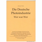 Die Deutsche Photoindustrie - Wer war WerHartmut Thiele(BIB0870)