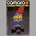 Camara : Catalogue Photo Ciné - 1982<br />(CAT0566)