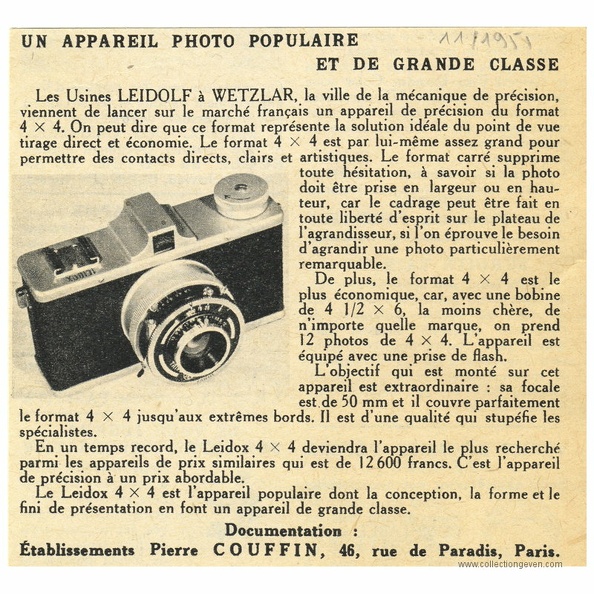 Publicité pour le Leidox 4x4 (Pierre Couffin)
Marque : LEIDOLF
Date : 11 1951
Pays : FranceLangue : français
Type : découpe revue
Format : 100 x 90 mmPoids : -
Pages : 1
Référence : -
Table des matières :
-
Pierre Couffin, 46 rue du Paradis, Paris
Commentaires : Tarif : 12 600 francs.
Liens web : -
N° inventaire : PUB0130_01
PUB0130_01.jpg