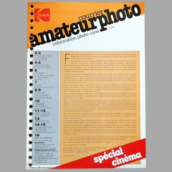 Spécial cinéma.
Éditeur : Kodak-PathéISSN : -
Date : 1982Numéro : 16
Pays : FranceLangue : français
Format : 210 x 297 mmPoids : 62 g
Pages : 16
ISSN : -
Table des matières : - Les différents genres de films.
- Super 8 ou vidéo ?
- Les films ciné Kodak pour les cinéastes amateurs.
- Caméra club d'Annecy.
- Cinéma, une fédération pour qui ?
- Prise de son.
Publicités : -
Commentaires : -
Liens web : -
N° inventaire : REV-KC0016
REV-KC0016.jpg
