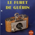 Maxifiche 36<br />Le Furet de Guérin