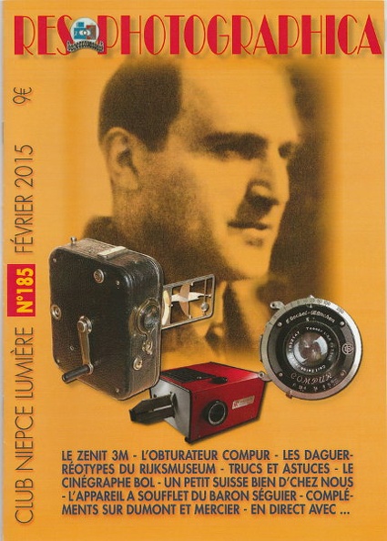 N° 185 de 2.2015
- Le Zenit 3M
- L'obturateur Compur (K.E. Riess)
- Les daguerréotypes du Rijksmuseum d'Amsterdam (D. Métras)
- Trucs et astuces (J.M. Legé): Construction des soufflets photographiques
- Le cinégraphe Bol (G. Bandelier)
- Les nouveautés des Iconomécanophiles du Limousin
- Rencontre: un petit suisse bien d'chez nous (L. Gratté): projecteur de diapos Rencontre
- L'appareil à soufflet du Baron Séguier (G. Vié)
- Compléments Mercier et Dumont (É. Gérard): Universel, Hercule, Jumelle Universelle
- Les plaques Omnicolor de Jougla
Pages: 32
REV-NL0185.jpg