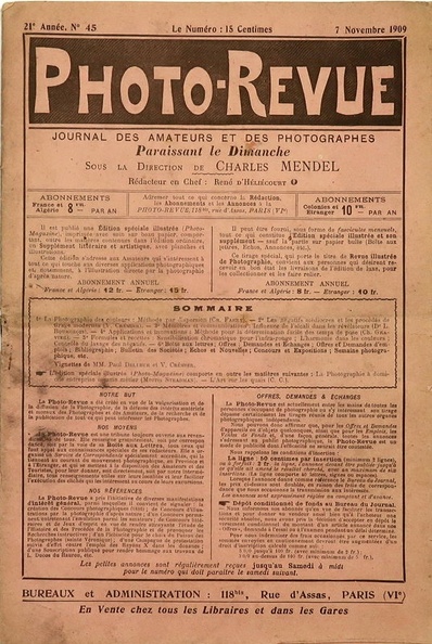 Prix de vente : 4,00 €
N° 45 du 7.11.1909
État : bon état
- complet
- 36 pages
Table des matières :
- Publicités :
--- Ica : création, Hüttig, Krügener, Wünsche, Palmos, Carl Zeiss
--- Agfa : plaques extra rapides, plaques diapositives Agfa et Isolar, révélateurs Métol, Amidol, Glycine, Eiconogen, Ortol, ...
--- H. Roussel : objectif anti-spectroscopique, folding Minimal, agrandisseur Omniformat,
--- Gevaert papier Ridax, agrandissements Pompian's, agrandisseur Guillon, papiers Tambour, anastigmat Suter, jumelle stéréo OTO Straight-Warehouse, propulseur pneumatique Albert Aivas, Grapholin Buss, société Franco-Américaine, jumelle Ali Ch. Alibert, Maison du Franceville (Franceville, Minoscope E.A. stéréo, la Duoscope stéréo), Louis Schrambach, l'Aérographe, papier Duvau, lumière artificielle G. Bouillaud, Eurygraphes Lacour-Berthiot, Georg W. Meyer (produits chimiques Mercedin, Mercedinal), plaques et pellicules Marion, plaques Guilleminot, jumelles Mackenstein, Hermagis anastigmat 1:5, fournitures Rey et Biraben, cartes postales J. Bienaimé, agrandissements G. Maumelat, produits Cristallos, produits pour la lumière artificielle Dubois, déclancheur Bowden, cuve Kodak sans chambre noire, papiers Takiris, Stéreo-Marine Lollier, Société Industrielle de Photographie (S.I.P.), plaque Omnicolore Jougla
- Pages rédactionnelles :
--- La photographie des couleurs : méthode par dispersion
--- Les négatifs médiocres et les procédés de tirage modernes
--- Influence de l'alcali dans les révélateurs photographiques
--- Méthode pour la détermination facile des temps de pose
--- Sensibilisation chromatique pour l'infra-rouge
--- L'harmonie dans les couleurs
--- Contrôle du lavage des négatifs
Commentaires : -
Quelques pages de la revue :
REV-PR1909-45_0a.jpg