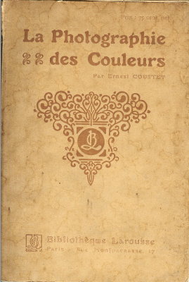 La photographie des couleursErnest Coustet(BIB0245)