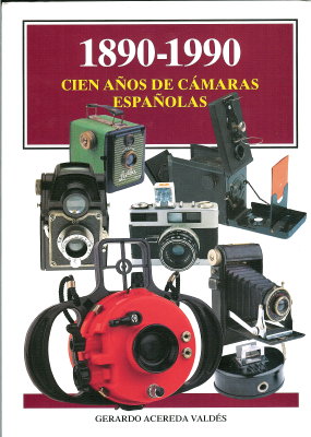Cien años de cámaras españolasG. A. Valdès(BIB0327)