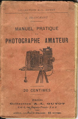 Manuel pratique du photographe amateurL. Tranchant(BIB0370)