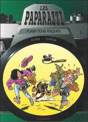 Les Paparazzi, Flash tous risquesMazel, Cauvin(BIB0498)