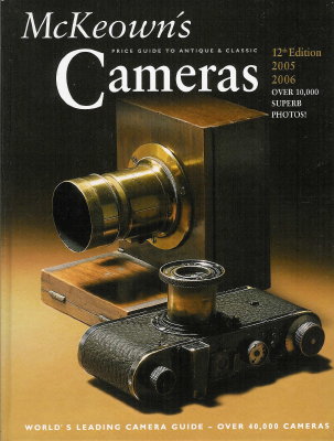 Price guide to antique and classic cameras, 12th éd., 2005 - 2006John McKeown(BIB0555)