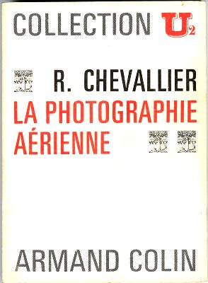 La photographie aérienne - 1971R. Chevallier(BIB0565)