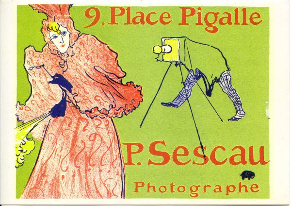P. Sescau, photographe, 9 place Pigalle (Toulouse-Lautrec)(CAP1046)