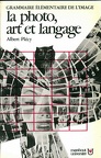 La photo, art et langageAlbert Plécy(BIB0019)