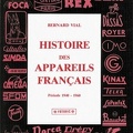 Histoire des appareils français<br />Bernard Vial<br />(BIB0057)