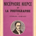 Nicéphore Niépce et la photographie<br />Fernand Demeure<br />(BIB0087)