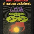 Diaporamas et montages audiovisuels (4<sup>e</sup> éd.)<br />Claude Madier<br />(BIB0092)