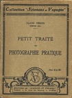 Petit traité de photographie pratique - ~ 1925Claude Véron(BIB0128)