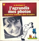 Je développe et j'agrandis mes photos (6e éd)Alexander Spoerl(BIB0170)