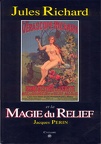 Jules Richard et la magie du relief(BIB0204)