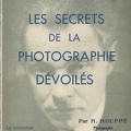 Les secrets de la photographie dévoilés - ~ 1935H. Houppé(BIB0256)