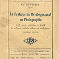 Le Pratique du développement en photographie (3e éd).Charles Duvivier(BIB0265)