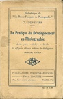 Le Pratique du développement en photographie (3e éd).Charles Duvivier(BIB0265)